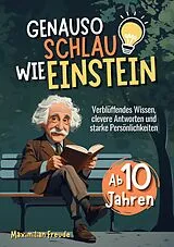 Kartonierter Einband Genauso schlau wie Einstein von Maximilian Freude