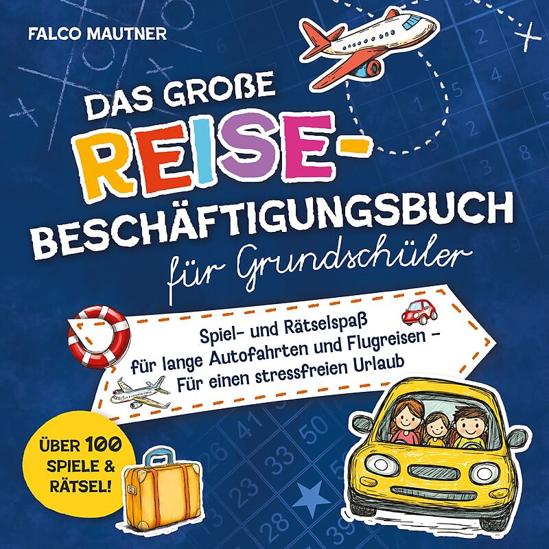 Das große Reise-Beschäftigungsbuch für Grundschüler