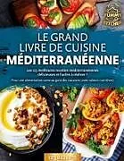 Kartonierter Einband (Kt) Le grand livre de cuisine méditerranéenne von Yummy Kitchen