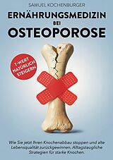E-Book (epub) Ernährungsmedizin bei Osteoporose von Samuel Kochenburger