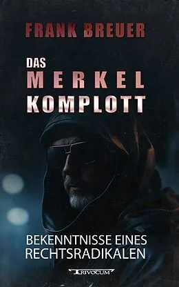 E-Book (epub) Das Merkel Komplott von Frank Breuer