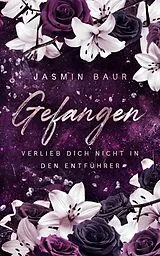E-Book (epub) Gefangen von Jasmin Baur