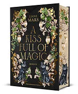 Fester Einband A Kiss full of Magic von Liane Mars