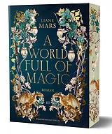 Kartonierter Einband A World full of Magic von Liane Mars