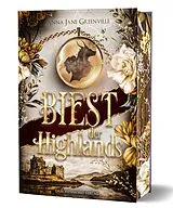 Fester Einband Biest der Highlands von Anna Jane Greenville