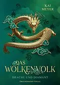E-Book (epub) Wolkenvolk - Drache und Diamant von Kai Meyer