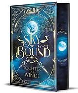 Fester Einband Skybound - Tochter der Winde von Liane Mars