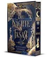 Fester Einband Drei Nächte in Fasar 1 von Bernhard Hennen