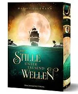 Kartonierter Einband Die Stille unter tausend Wellen von Magali Volkmann