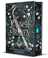Fester Einband Rausch & Tränen von Katharina V. Haderer