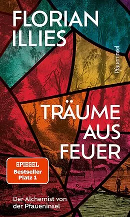 E-Book (epub) Träume aus Feuer von Florian Illies