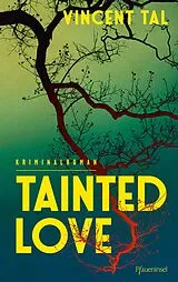 E-Book (epub) Tainted Love von Vincent Tal