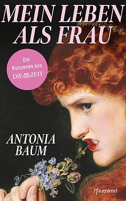 E-Book (epub) Mein Leben als Frau von Antonia Baum