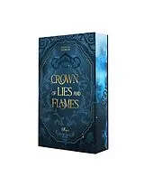 Kartonierter Einband Crown of Lies and Flames von Jessica Eichler