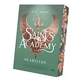 Kartonierter Einband Saints Academy 5 - Heartless von K.C. Kean