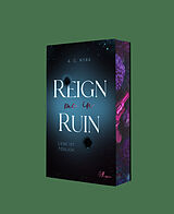 Kartonierter Einband Reign me in Ruin  Liebe ist tödlich von A. C. Nyra