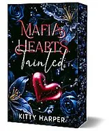 Kartonierter Einband Mafia Hearts - Tainted von Kitty Harper