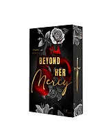 Kartonierter Einband Beyond Her Mercy von Chanel Mireille