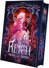Fester Einband Ein Reich aus Dunkel und Dornen von Arianne L. Silbers