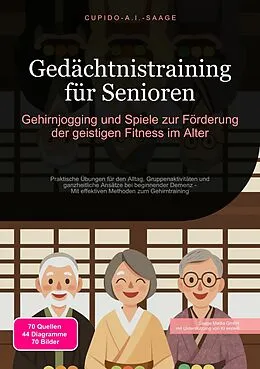 E-Book (epub) Gedächtnistraining für Senioren von Cupido A.I. Saage