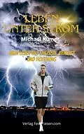 E-Book (epub) Leben unter Strom von Michael Kumer