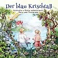 E-Book (epub) Der blau Krischtall von Ursula Gerber Vera Ananda