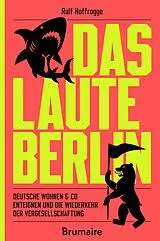 E-Book (epub) Das laute Berlin von Ralf Hoffrogge