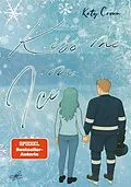 E-Book (epub) Kiss me on Ice von Katy Crown
