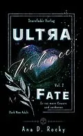 E-Book (epub) Ultra Violence von Ana D. Rocky