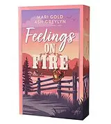 Kartonierter Einband Feelings on Fire von Mari Gold, Greylyn Ash