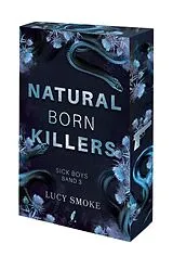 Kartonierter Einband Natural Born Killers von Lucy Smoke