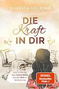 E-Book (epub) Die Kraft in dir von Vanessa Göcking