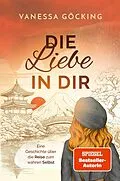 E-Book (epub) Die Liebe in dir von Vanessa Göcking