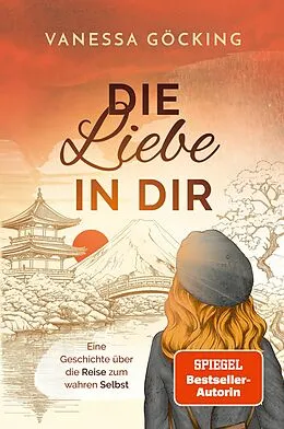 E-Book (epub) Die Liebe in dir von Vanessa Göcking