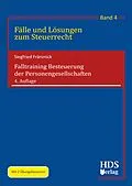 E-Book (pdf) Falltraining Besteuerung der Personengesellschaften von Siegfried Fränznick