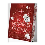 Kartonierter Einband Perlinetta - In Nomine Patris 2 von Angelina Conti