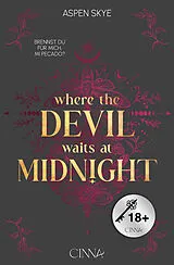 E-Book (epub) Where the Devil waits at Midnight von Aspen Skye