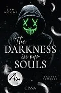 E-Book (epub) The Darkness in Our Souls von Sam Woods