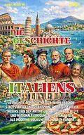 E-Book (epub) Die Geschichte Italiens von Bert Alexander Petzold