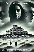 E-Book (epub) Das Geheimnis der Villa Winter von Peter W. Haussmann
