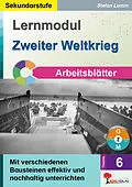 E-Book (pdf) Lernmodul 6: Zweiter Weltkrieg / Arbeitsblätter von Stefan Lamm
