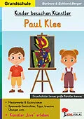 E-Book (pdf) Kinder besuchen Künstler / Paul Klee von Eckhard Berger, Barbara Berger
