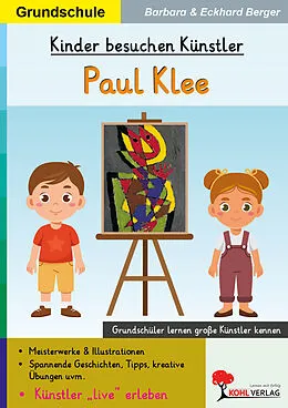 E-Book (pdf) Kinder besuchen Künstler / Paul Klee von Eckhard Berger, Barbara Berger
