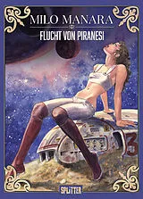 Fester Einband Flucht von Piranesi von Milo Manara