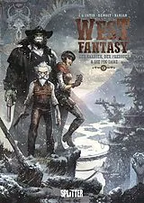 Fester Einband West Fantasy. Band 6 von Jean-Luc Istin