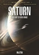 Fester Einband Interplanetar  Saturn von Bruno Lecigne