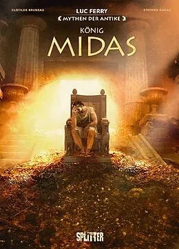 E-Book (pdf) Mythen der Antike: König Midas (Graphic Novel) von Luc Ferry, Clotilde Bruneau