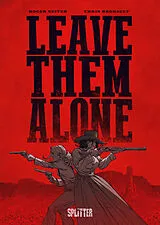 E-Book (pdf) Leave Them Alone von Roger Seiter