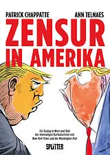 E-Book (pdf) Zensur in Amerika von Patrick Chappatte, Ann Telnaes