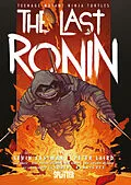 E-Book (pdf) Teenage Mutant Ninja Turtles: The Last Ronin von Kevin Eastman, Peter Laird, Tom Waltz